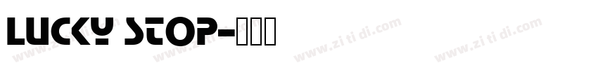 Lucky Stop字体转换